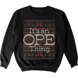 It's an Ope Thing Sweater Crewneck