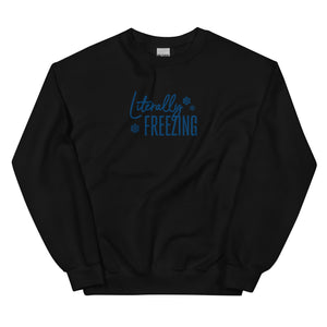 Embroidered Literally Freezing Crewneck