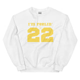 Feelin' 22 Crewneck